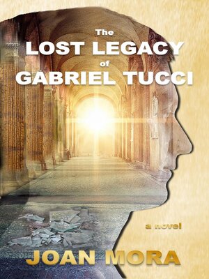 cover image of The Lost Legacy of Gabriel Tucci